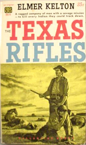 Texas Rifles by Elmer Kelton